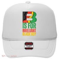 B Is For Brilliant Black Boy Black History Month Hat thumb 0