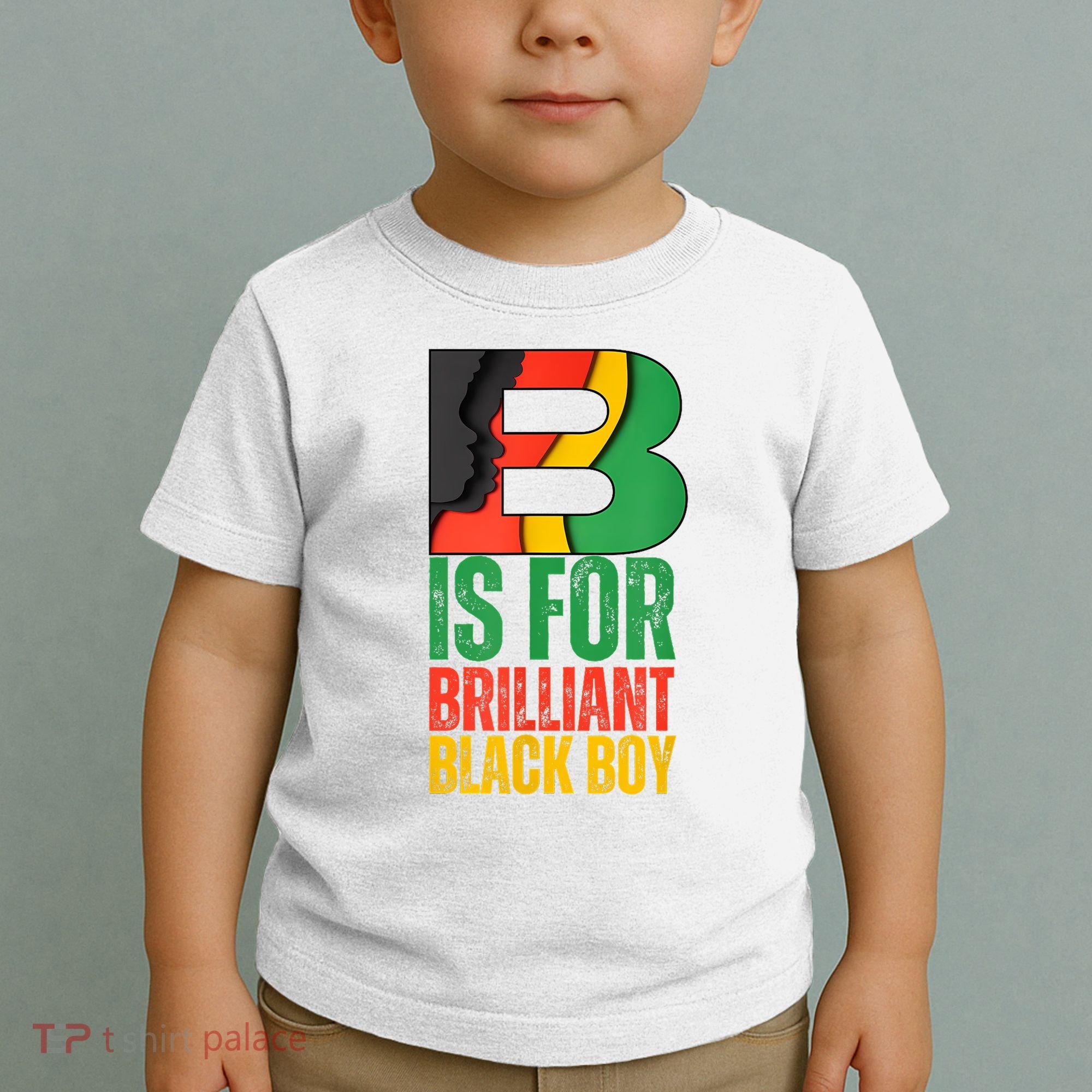 B Is For Brilliant Black Boy Black History Month Toddler T-Shirt