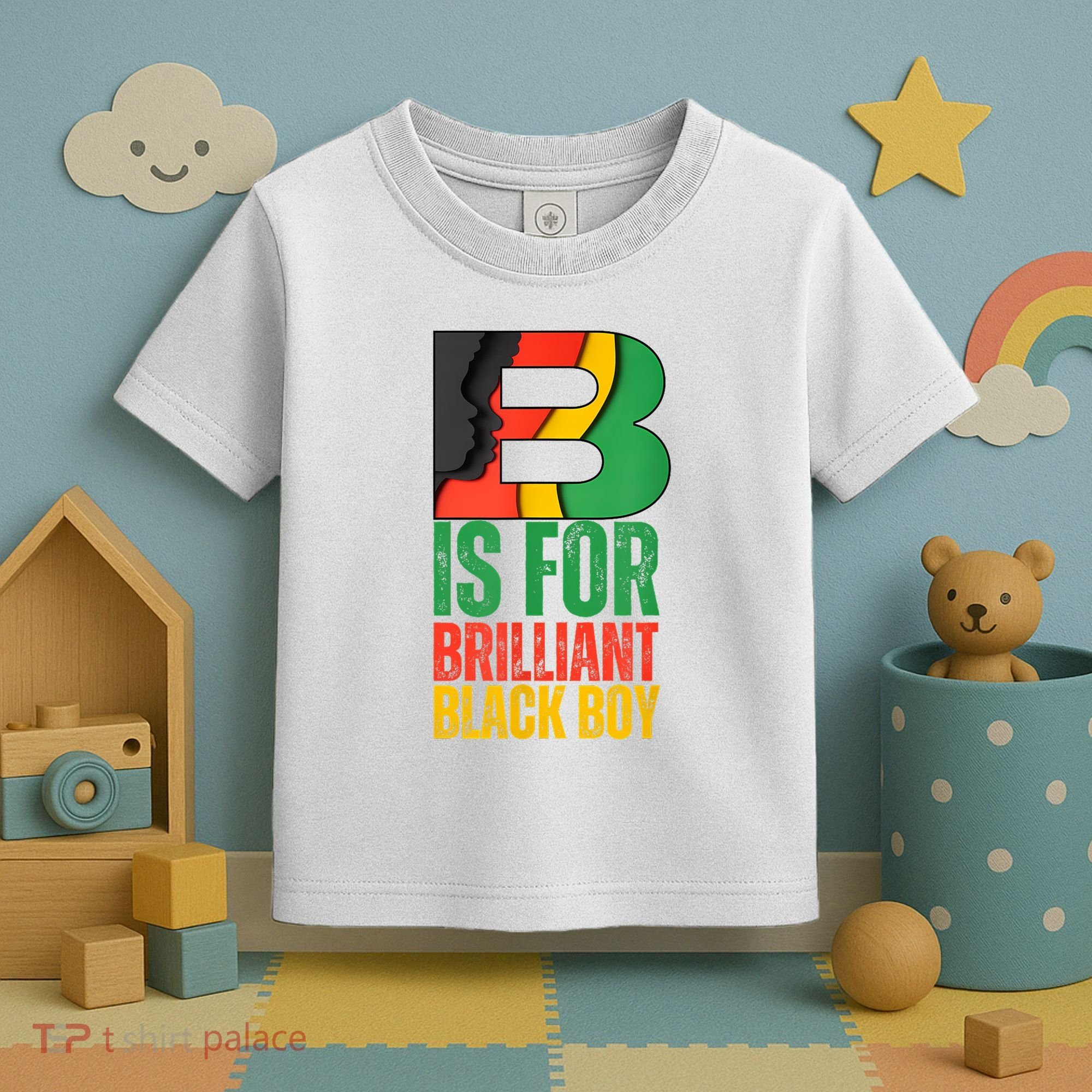 B Is For Brilliant Black Boy Black History Month Toddler T-Shirt