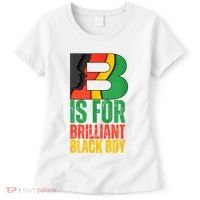 B Is For Brilliant Black Boy Black History Month Women's T-Shirt thumb 0