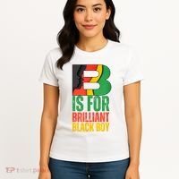B Is For Brilliant Black Boy Black History Month Women's T-Shirt thumb 4