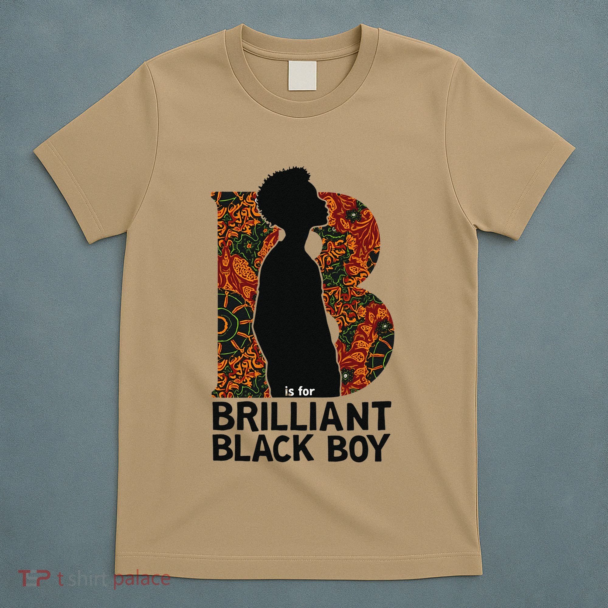 B Is For Brilliant Black Black History Month T-Shirt
