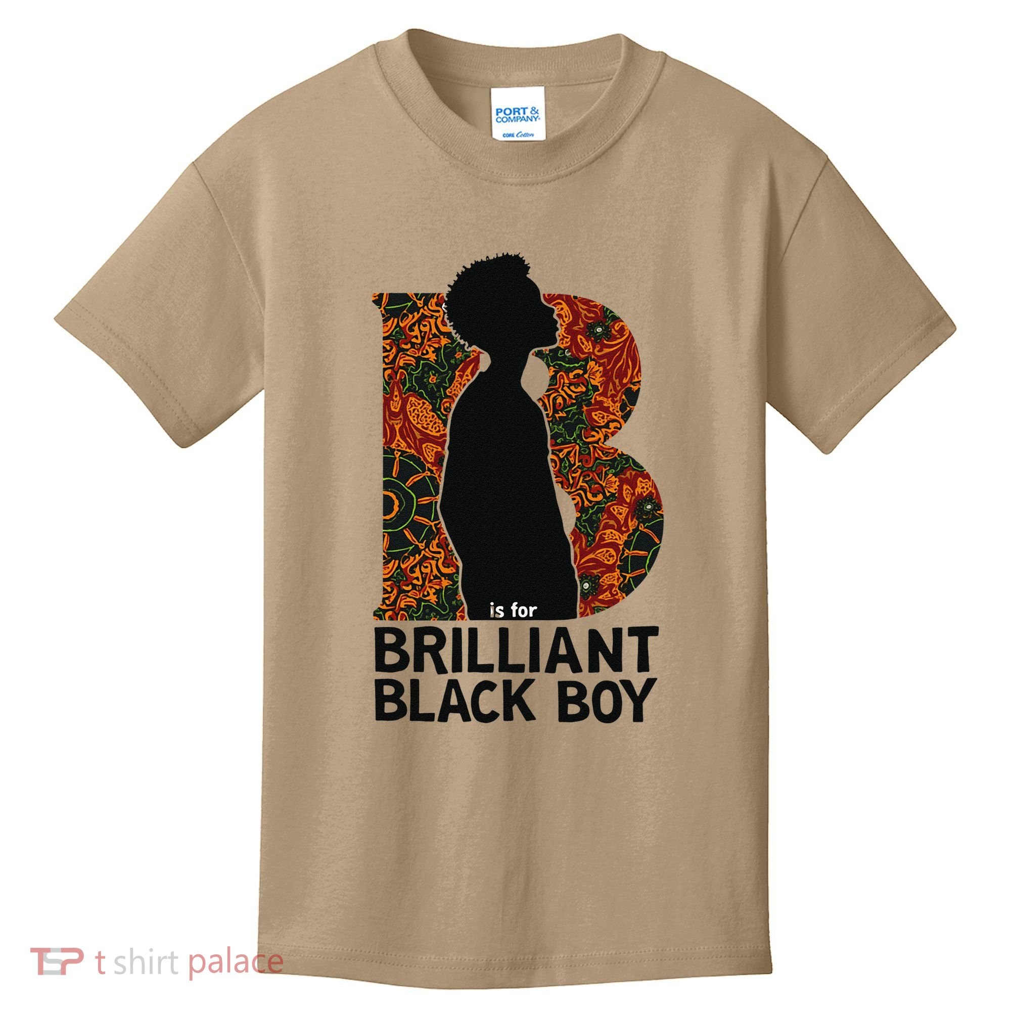 B Is For Brilliant Black Black History Month Kids T-Shirt