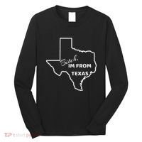 Bitch Im From Texas Funny State Outline Bbq Party Work Long Sleeve Shirt thumb 0