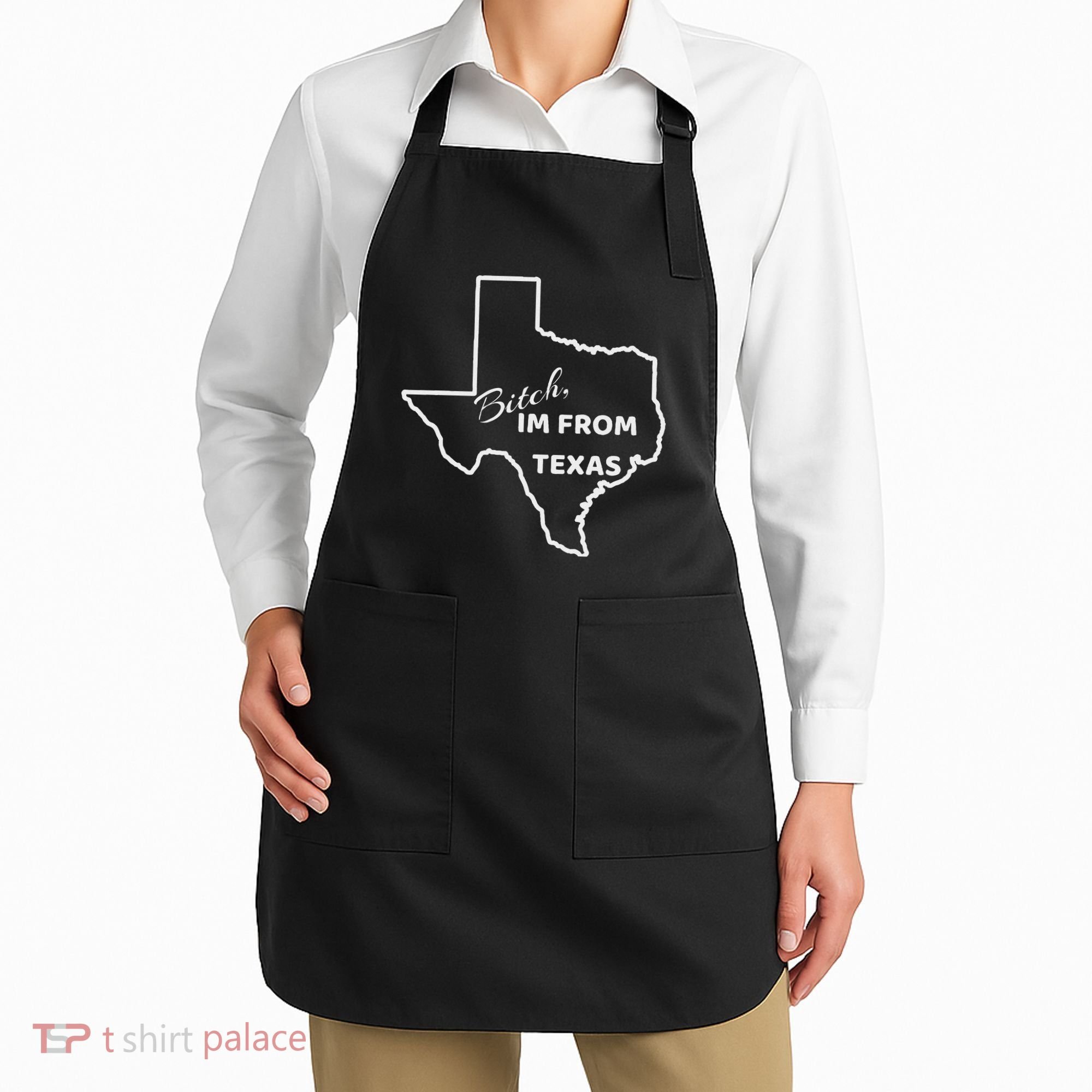 Bitch Im From Texas Funny State Outline Bbq Party Work Apron