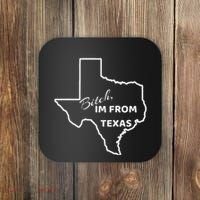 Bitch Im From Texas Funny State Outline Bbq Party Work Coaster thumb 0