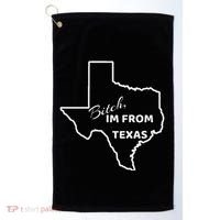 Bitch Im From Texas Funny State Outline Bbq Party Work Golf Towel thumb 0