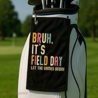 Bruh It's Field Day Let The Games Begin Field Trip Fun Day Golf Towel thumb 2
