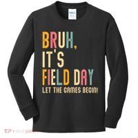 Bruh It's Field Day Let The Games Begin Field Trip Fun Day Kids Long Sleeve Shirt thumb 0