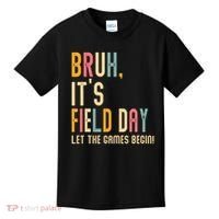 Bruh It's Field Day Let The Games Begin Field Trip Fun Day Kids T-Shirt thumb 0