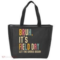 Bruh It's Field Day Let The Games Begin Field Trip Fun Day Tote Bag thumb 0