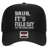 Bruh ItS Field Day Let The Games Begin Teacher Students Hat thumb 0