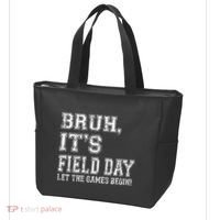 Bruh ItS Field Day Let The Games Begin Teacher Students Tote Bag thumb 3