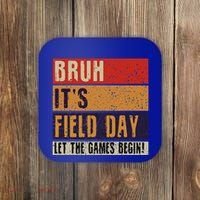 Bruh It’S Field Day Let The Games Begin Coaster thumb 0
