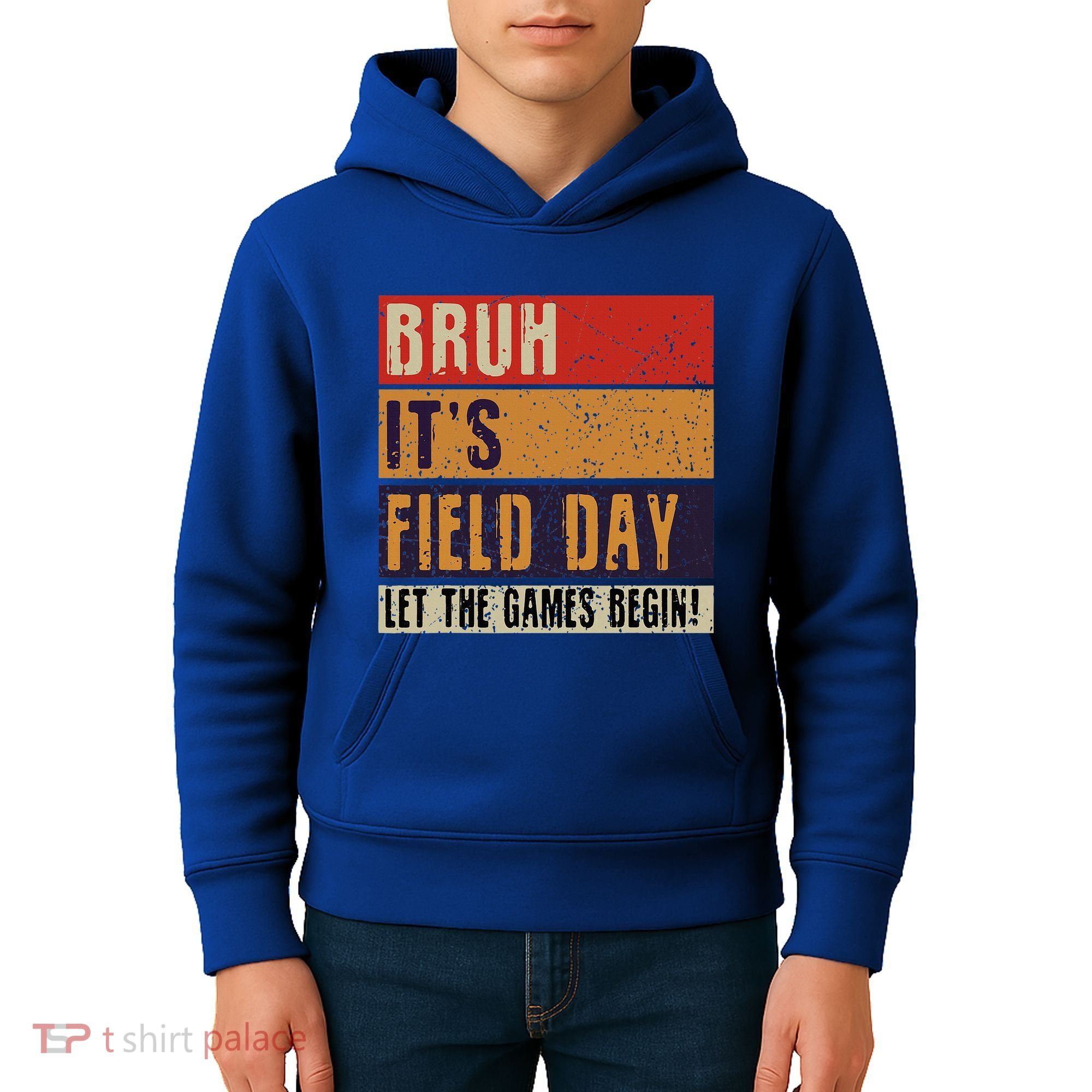 Bruh It’S Field Day Let The Games Begin Kids Hoodie