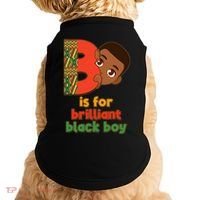 B Is For Brilliant Black Boy Celebrating Black History Doggie Tank thumb 0
