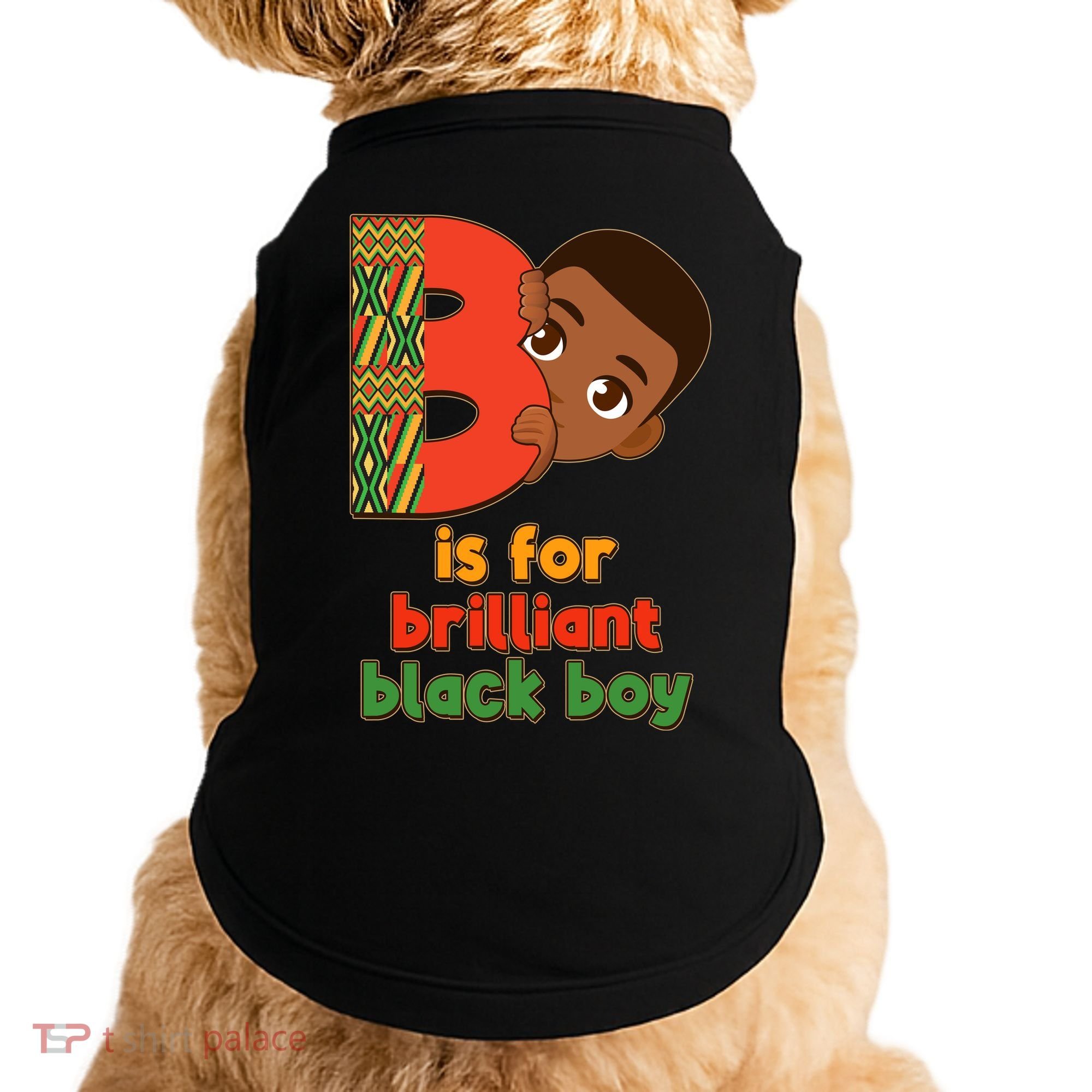 B Is For Brilliant Black Boy Celebrating Black History Doggie Tank