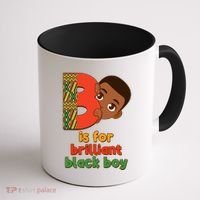 B Is For Brilliant Black Boy Celebrating Black History Coffee Mug thumb 1