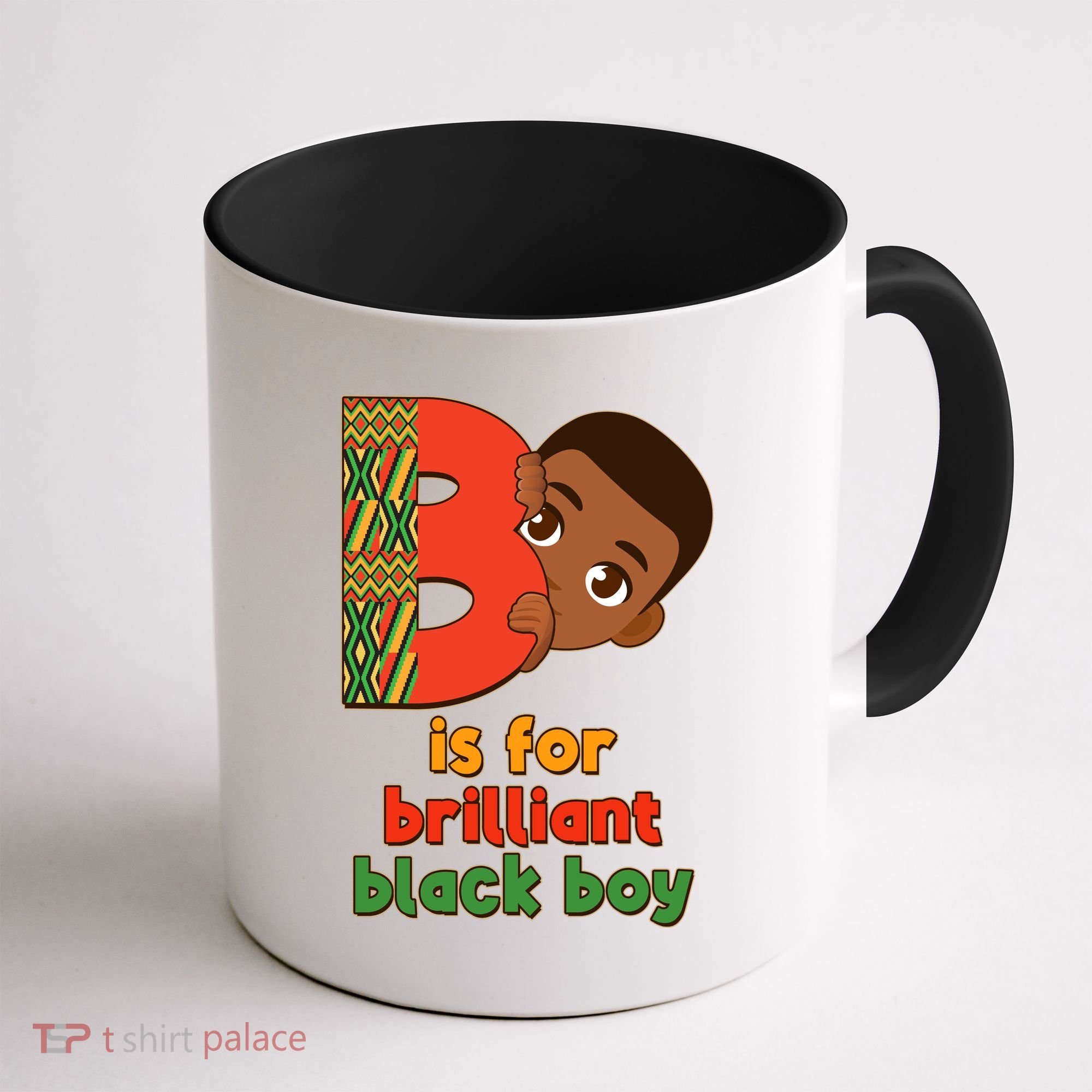 B Is For Brilliant Black Boy Celebrating Black History Coffee Mug