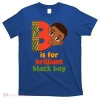 B Is For Brilliant Black Boy Celebrating Black History T-Shirt thumb 0