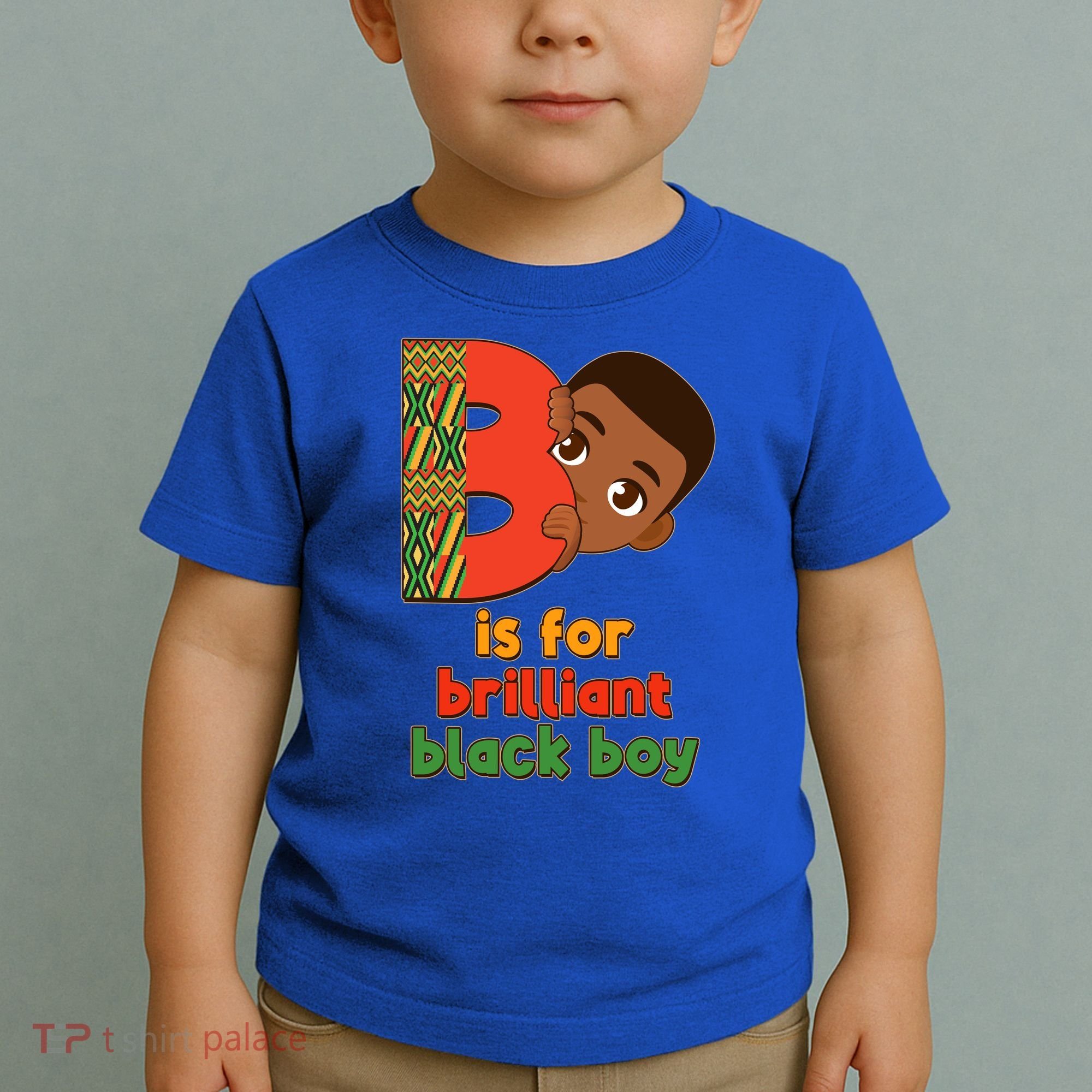 B Is For Brilliant Black Boy Celebrating Black History Toddler T-Shirt