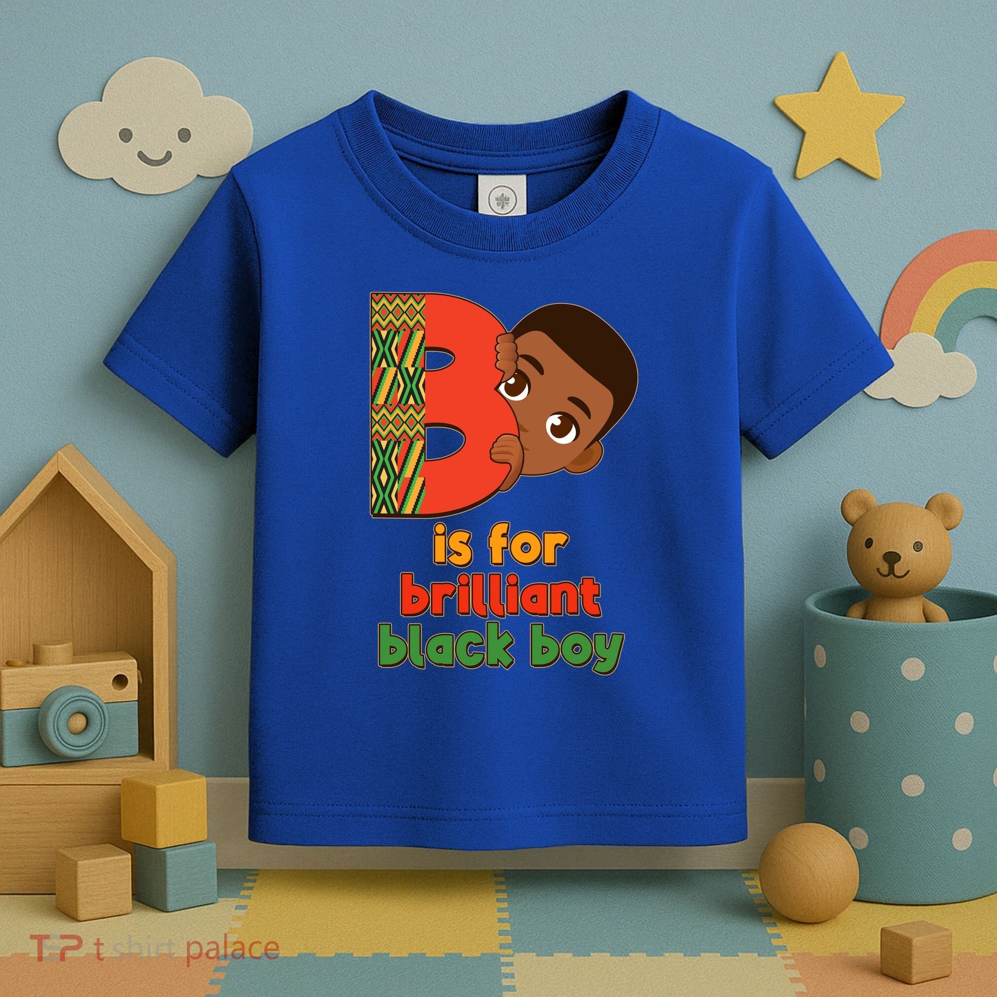 B Is For Brilliant Black Boy Celebrating Black History Toddler T-Shirt