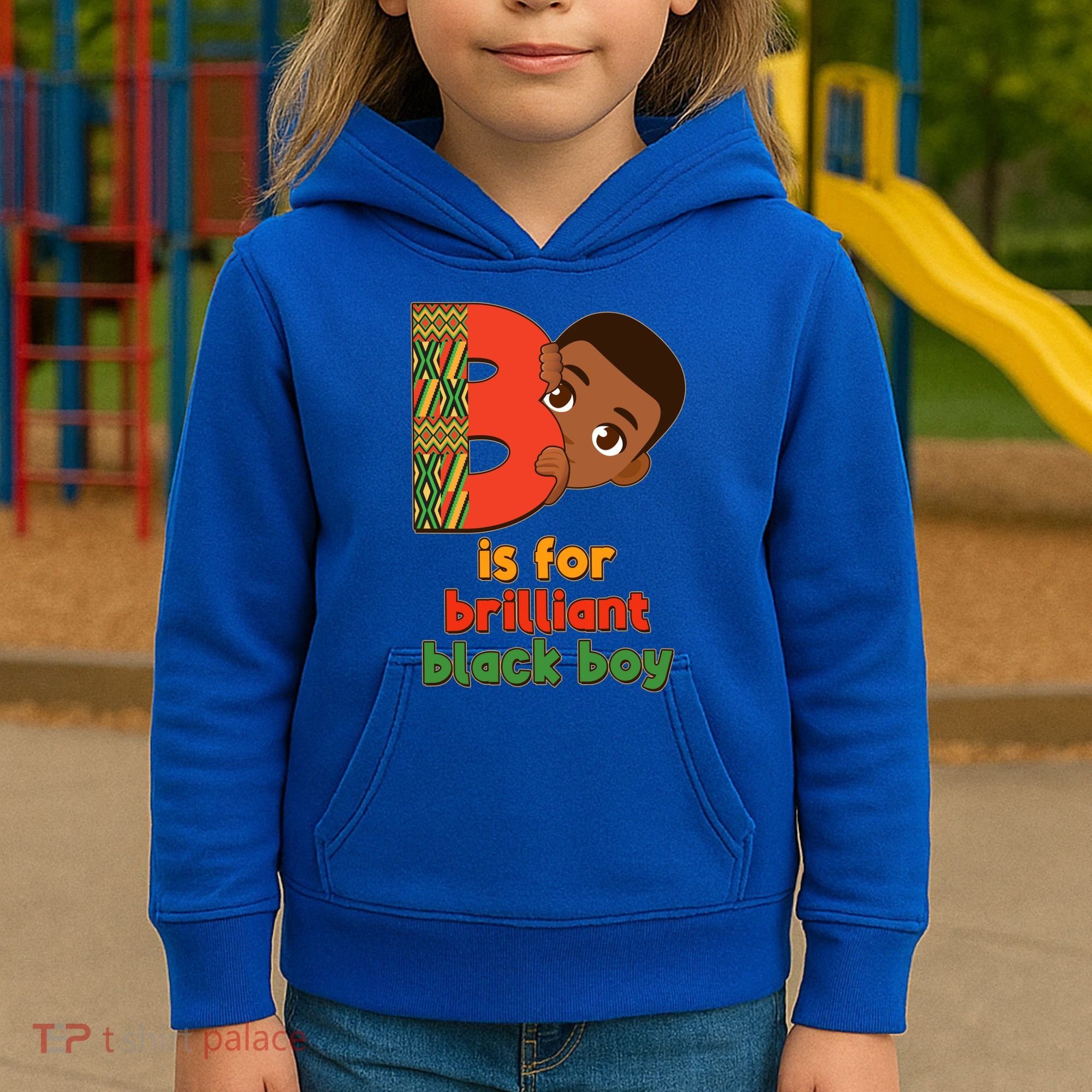 B Is For Brilliant Black Boy Celebrating Black History Kids Hoodie