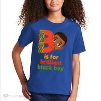 B Is For Brilliant Black Boy Celebrating Black History Kids T-Shirt thumb 2