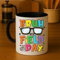 Bruh Its Field Day Teacher Happy Field Day Coffee Mug thumb 4