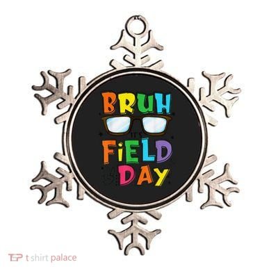 Bruh Its Field Day Teacher Happy Field Day Ornament