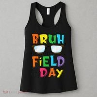 Bruh Its Field Day Teacher Happy Field Day Women's Tank Top thumb 3