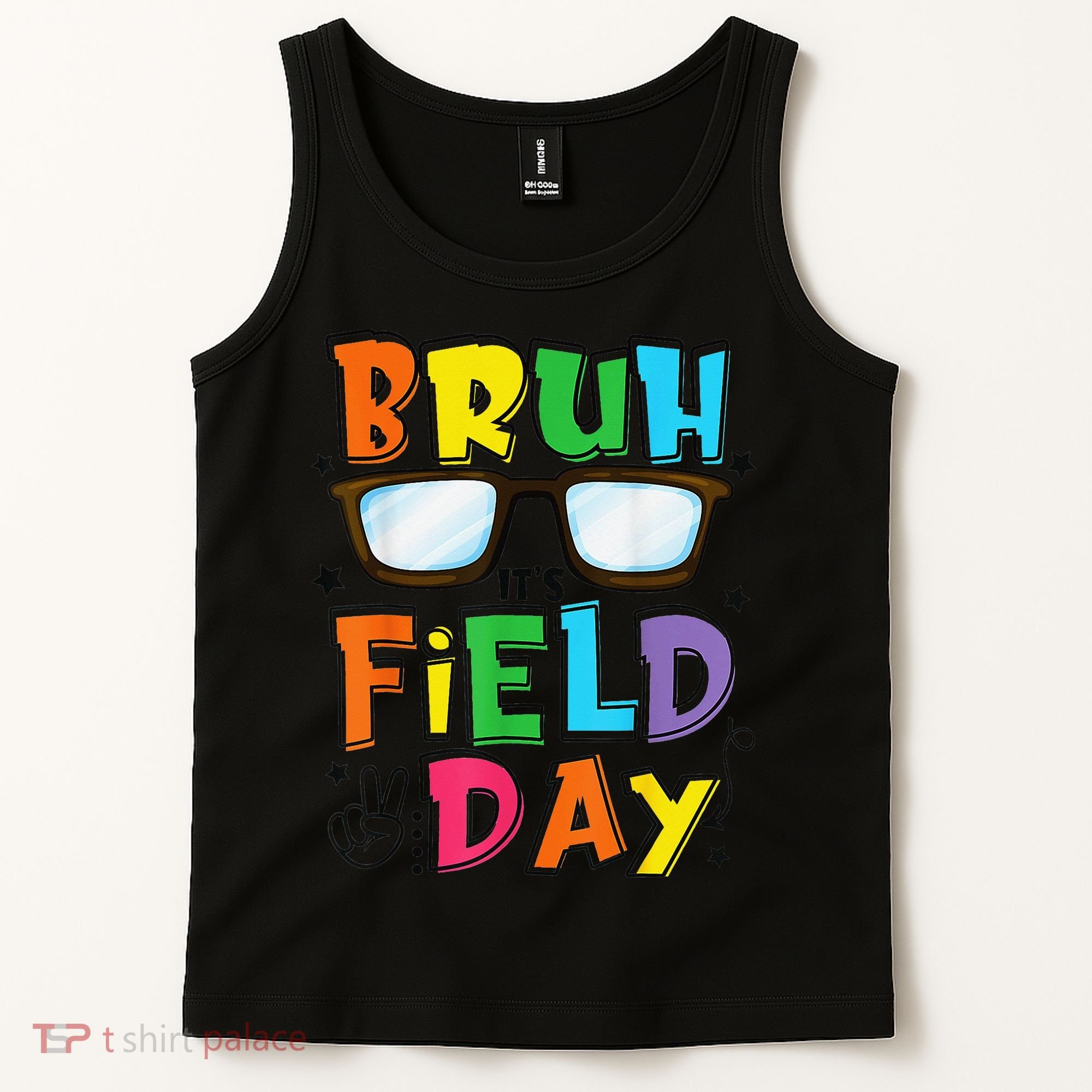 Bruh Its Field Day Teacher Happy Field Day Tank Top
