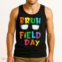 Bruh Its Field Day Teacher Happy Field Day Tank Top thumb 3