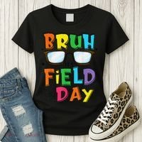 Bruh Its Field Day Teacher Happy Field Day Women's T-Shirt thumb 3