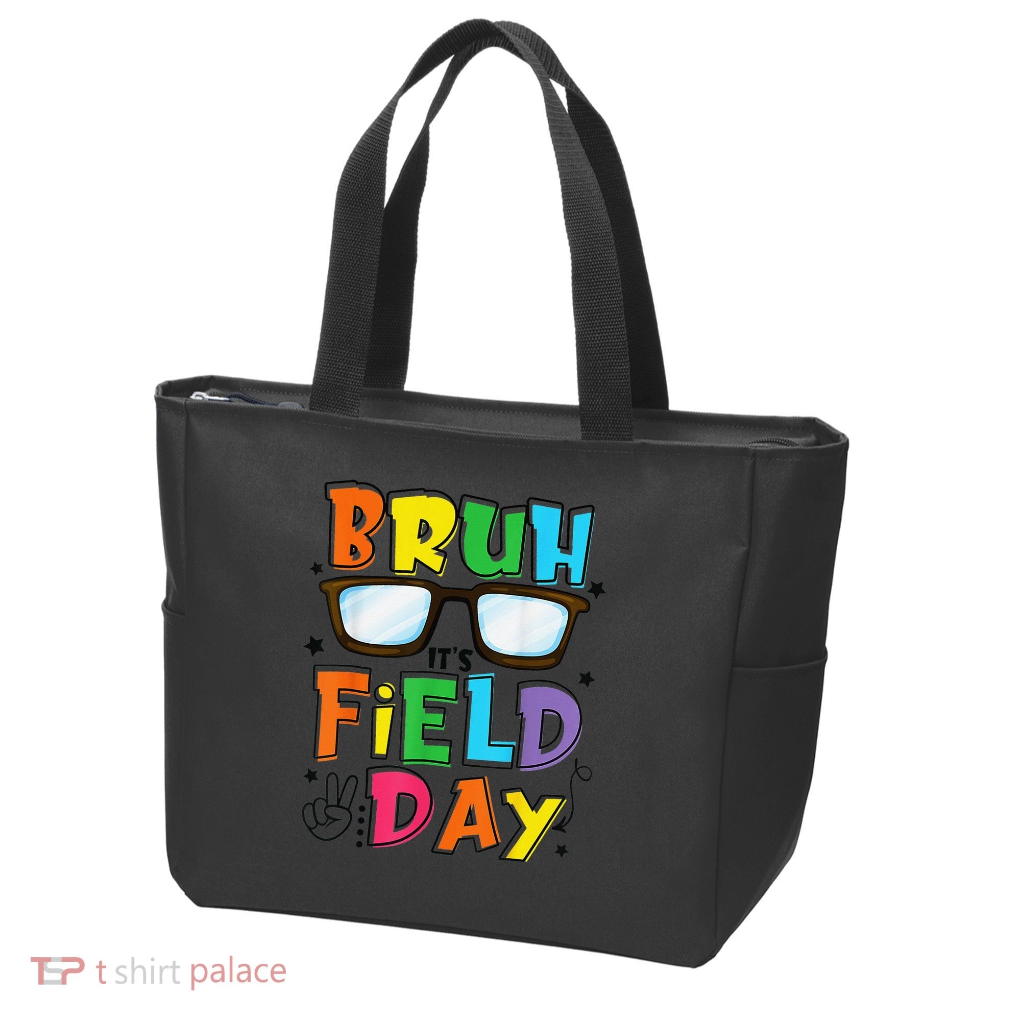 Bruh Its Field Day Teacher Happy Field Day Tote Bag