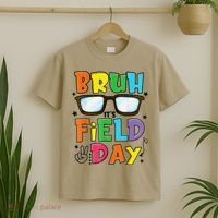 Bruh Its Field Day Teacher Happy Field Day T-Shirt thumb 2