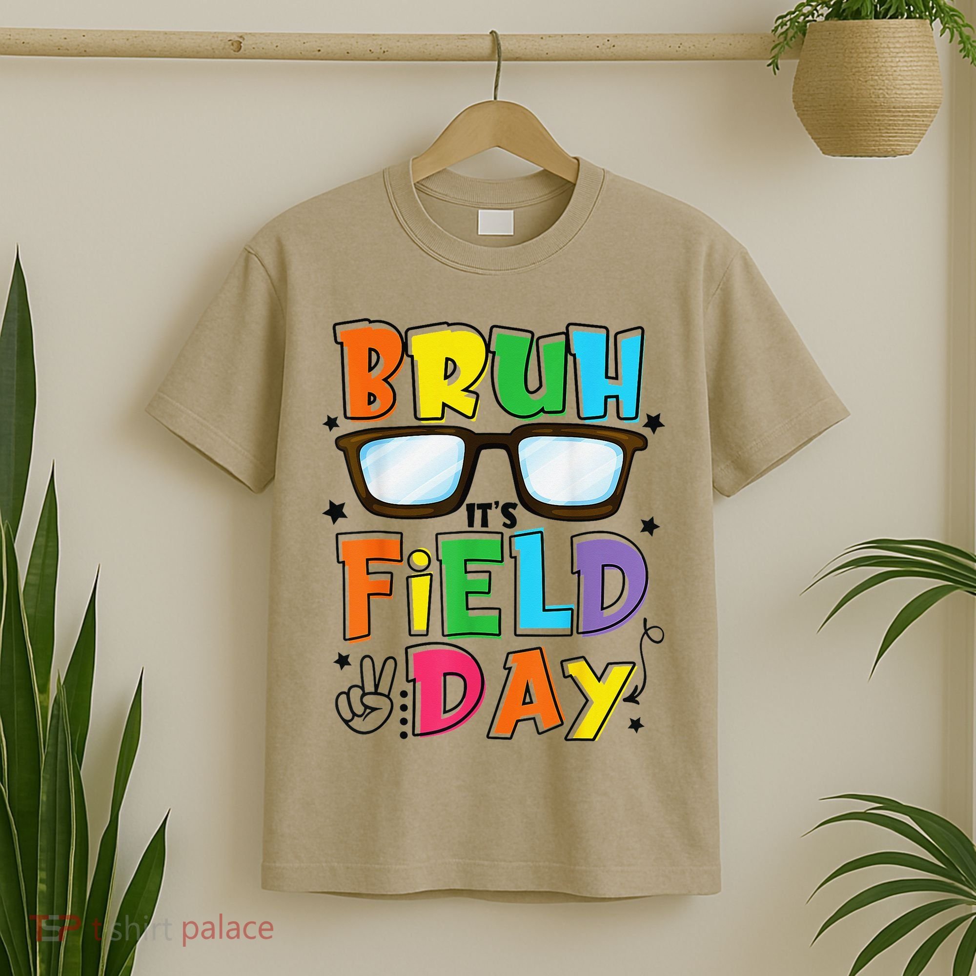 Bruh Its Field Day Teacher Happy Field Day T-Shirt