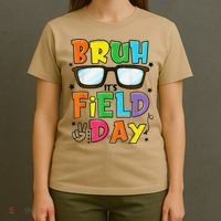 Bruh Its Field Day Teacher Happy Field Day T-Shirt thumb 4
