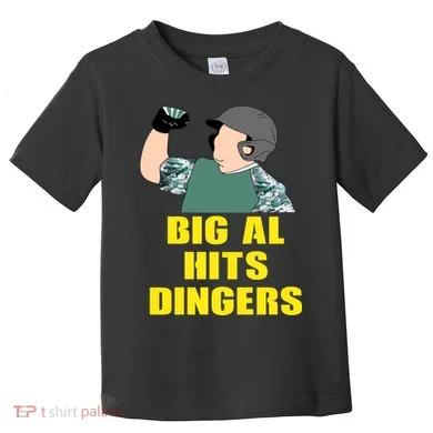 Big Al Hits Dingers Toddler T-Shirt