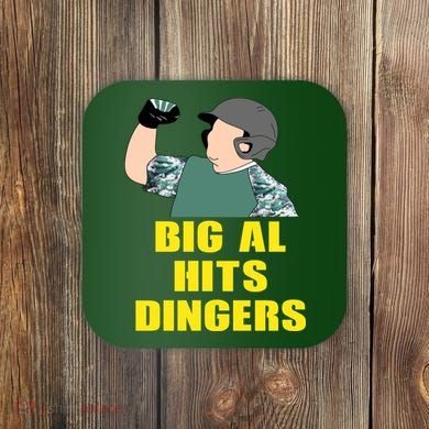 Big Al Hits Dingers Coaster