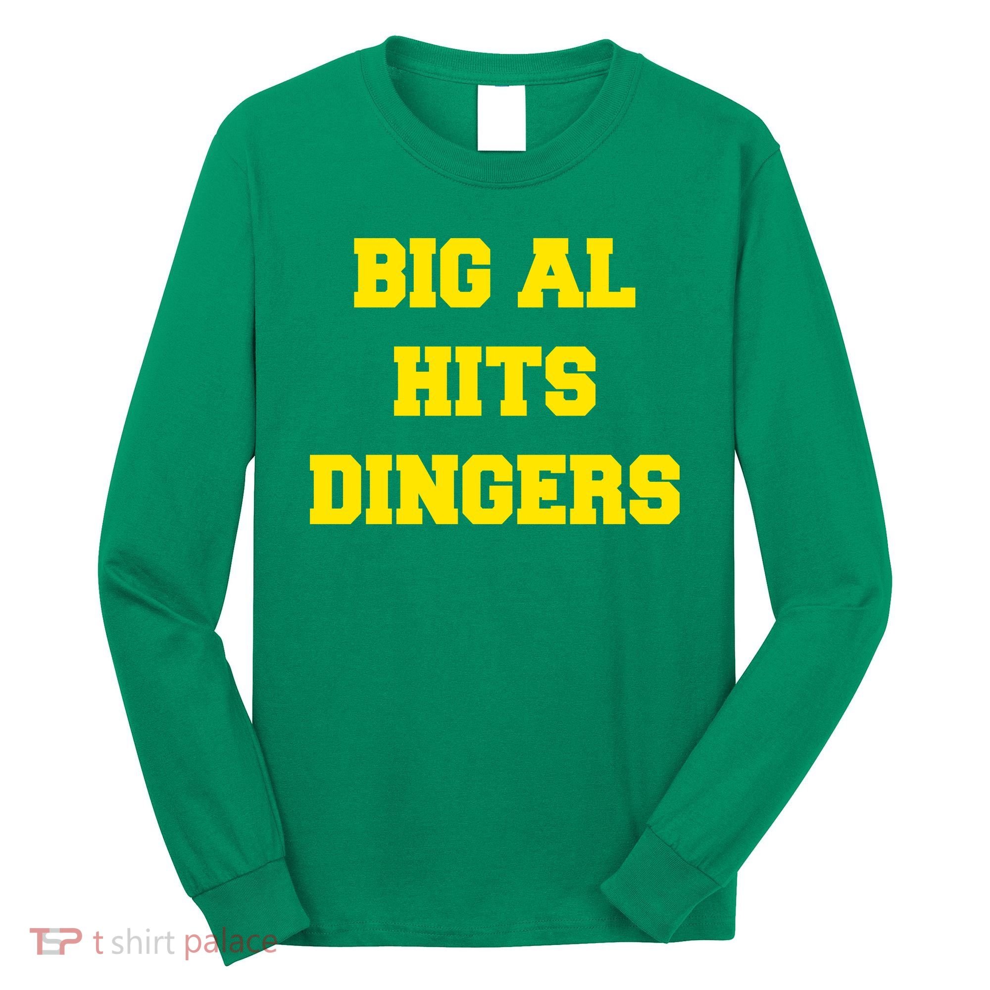 Big Al Hits Dingers Baseball Long Sleeve Shirt