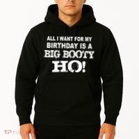 Big Booty Ho For My Birthday Hoodie thumb 2