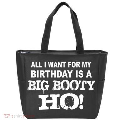 Big Booty Ho For My Birthday Tote Bag