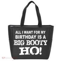 Big Booty Ho For My Birthday Tote Bag thumb 0