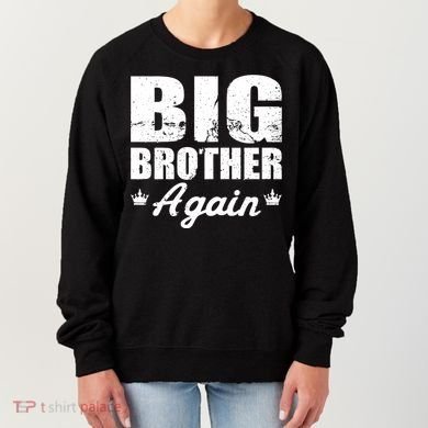 Big Brother Again Women's Sweatshirt
