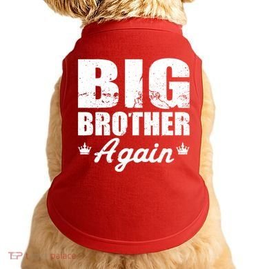 Big Brother Again Doggie Tank