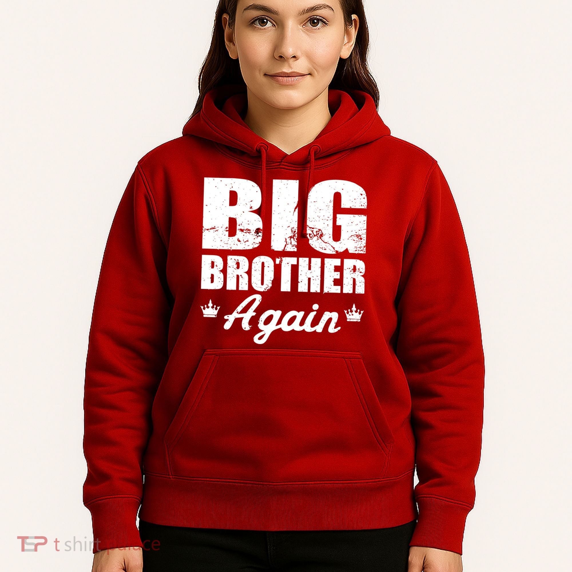 Big Brother Again Hoodie