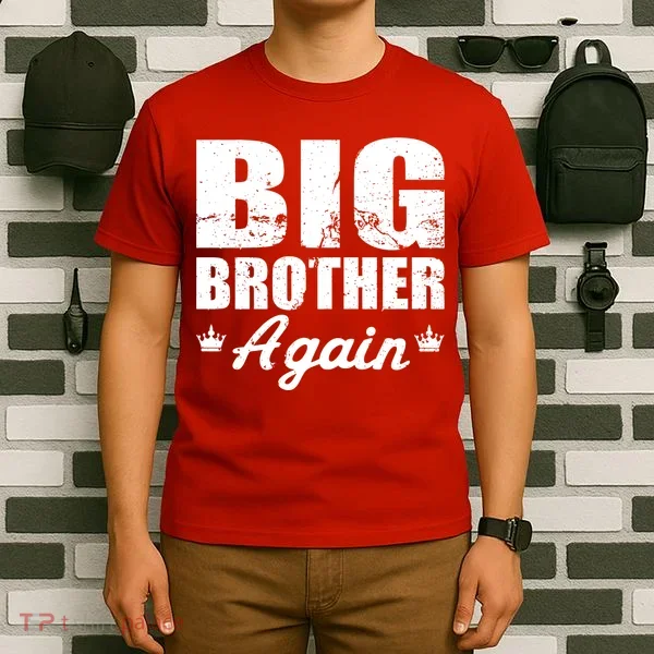 Big Brother Again T-Shirt