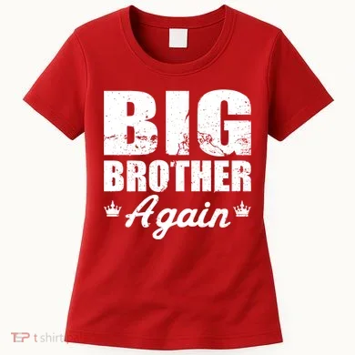 Big Brother Again Women's T-Shirt