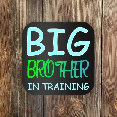 Big Brother In Training Coaster